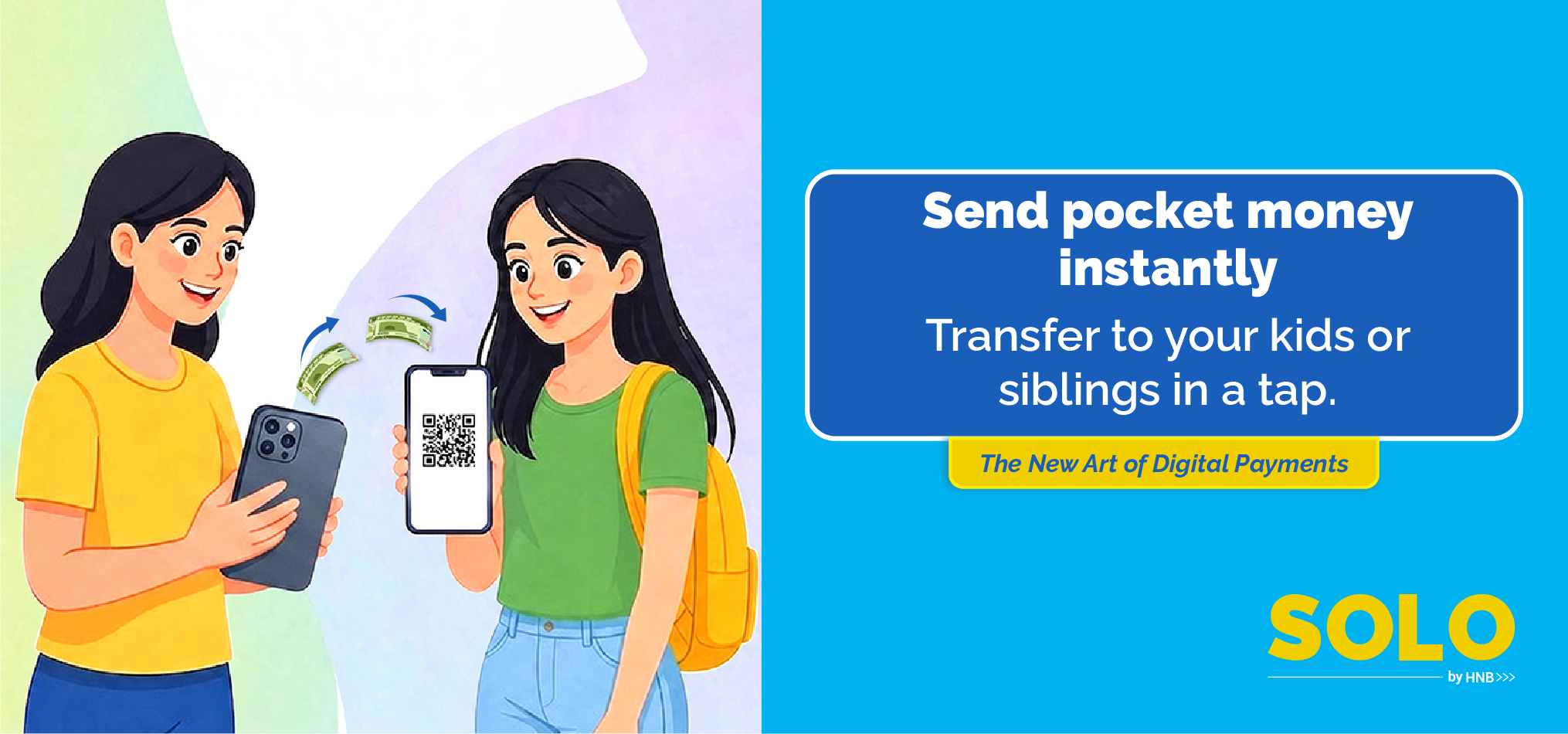 Two girls exchange money using mobile phones, QR code on screen, in front of a blue ad banner that says 'Send pocket money instantly'